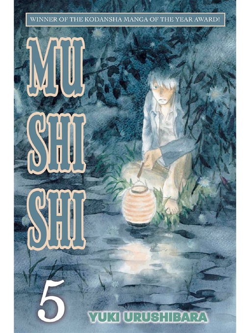 Title details for Mushishi, Volume 5 by Yuki Urushibara - Wait list